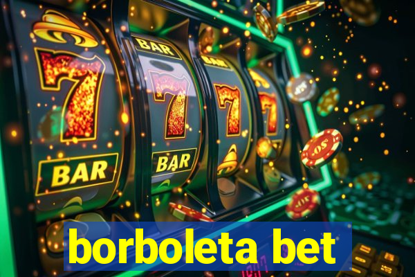 borboleta bet